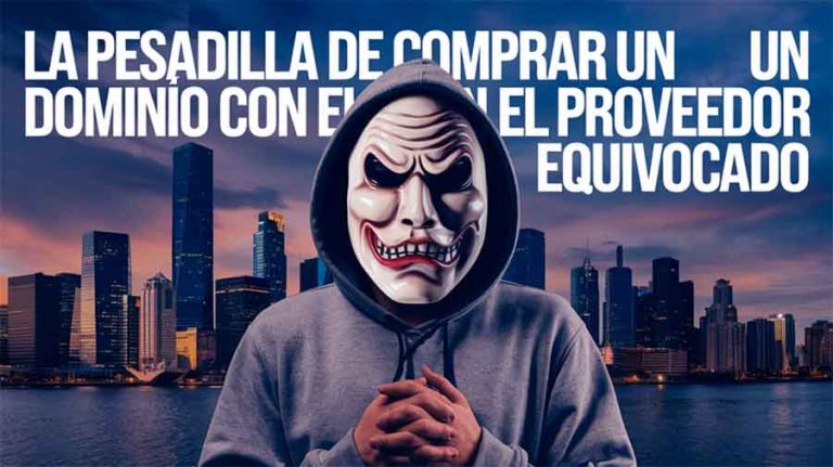 La pesadilla de comprar un dominio con el proveedor equivocado