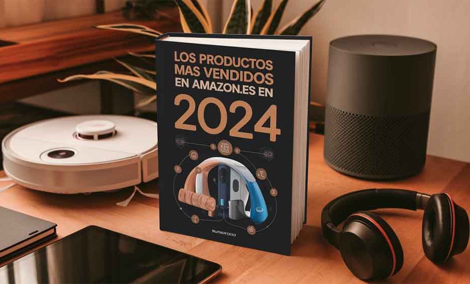 Los productos mas vendidos en Amazon.es en 2024